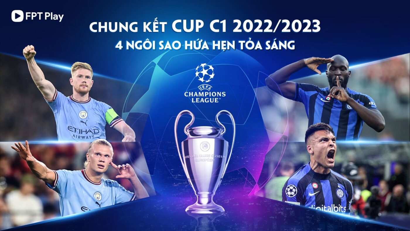 Chung Kết Cup C1 20222/2023