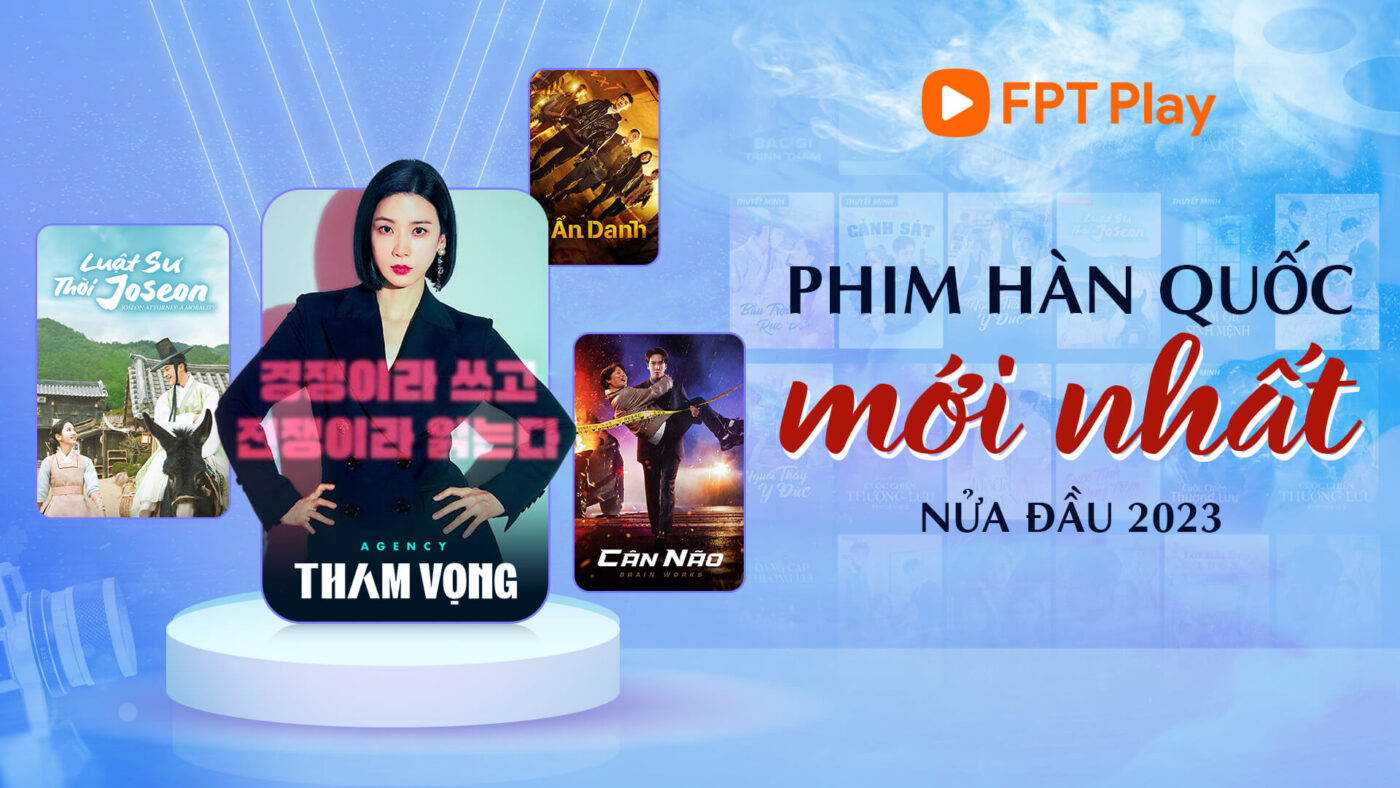 Phim Hàn Quốc Mới Nhất 2023