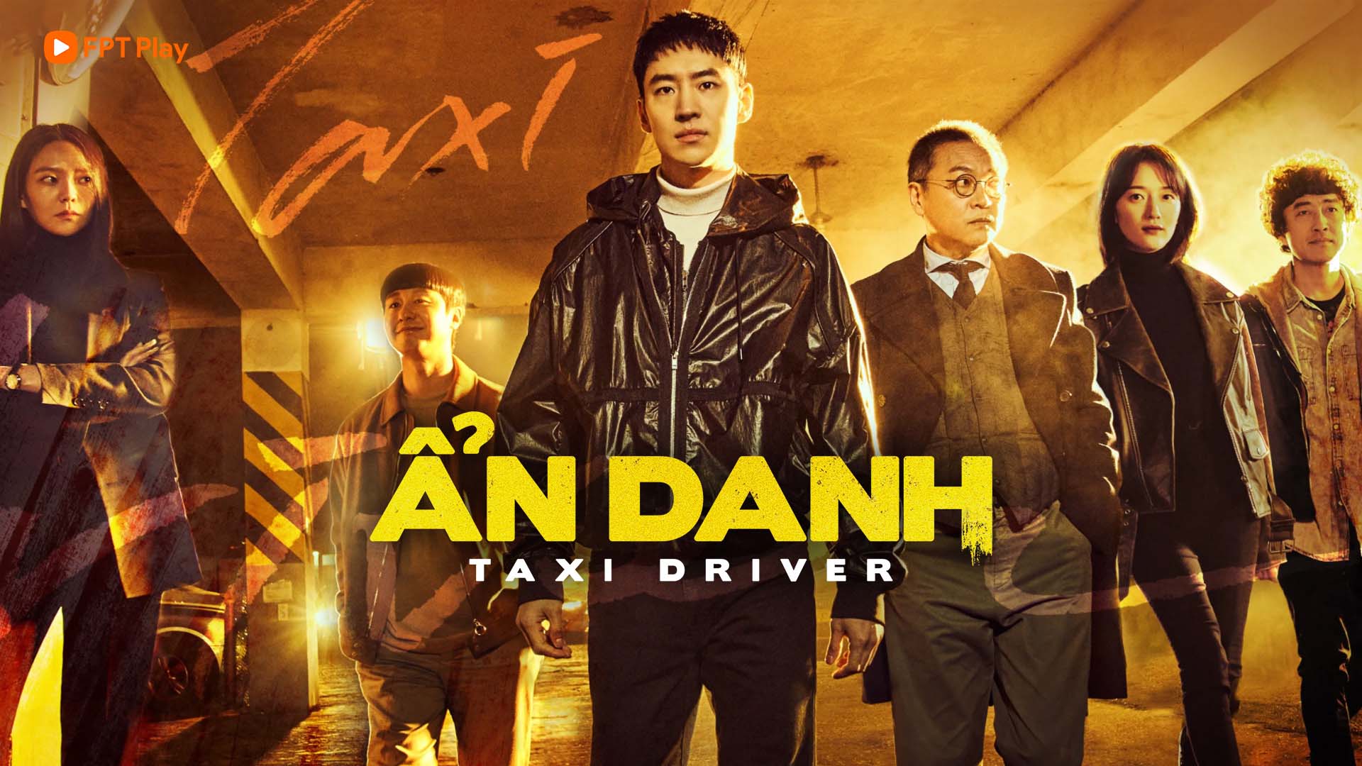 Phim Hàn Quốc Tài Xế Ẩn Danh (Taxi Driver)