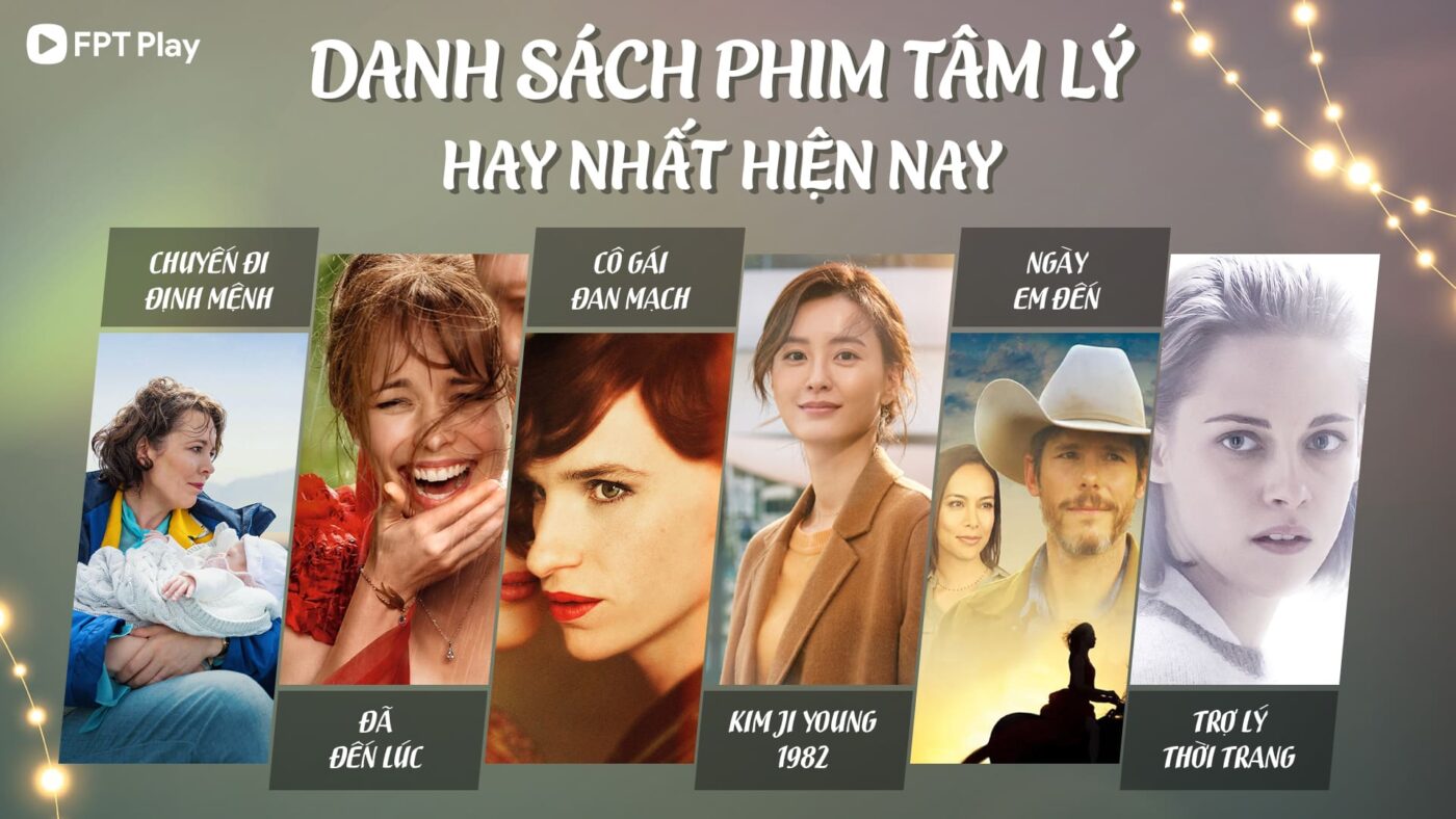 Danh Sách Phim Tâm Lý Hay Nhất Hiện Nay