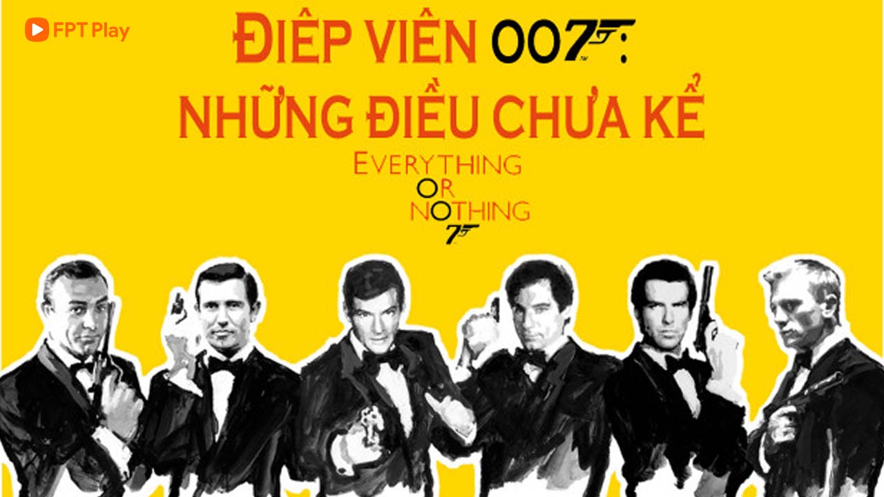 Everything Or Nothing 007