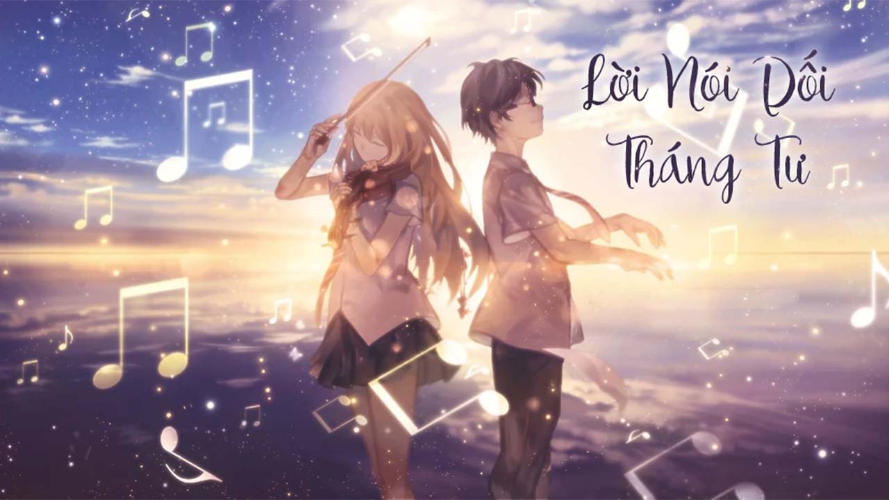 Anime Âm nhạc Lời Nói Dối Tháng Tư
