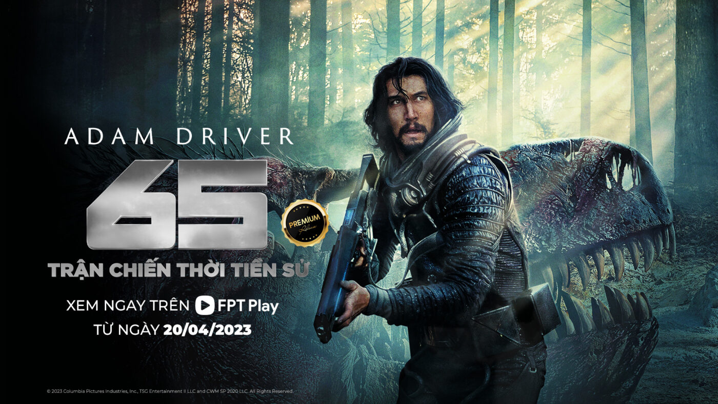 Adam Driver - 65 Trận Chiến Thời Tiền Sử