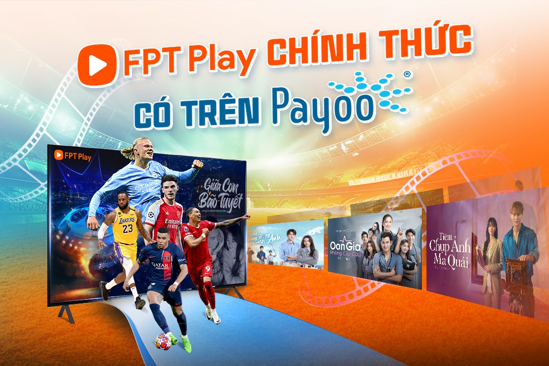 Gói dịch vụ FPT Play trên Payoo