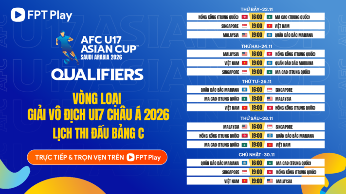 Lịch thi đấu Bảng C Vòng loại AFC U17 Asian Cup™ Saudi Arabia 2026 (Ảnh: FPT Play)