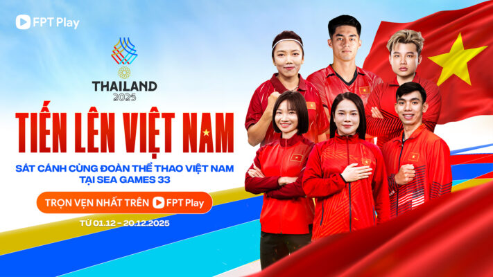 SEA Games Thailand 2025 phát sóng trên FPT Play từ ngày 1/12.