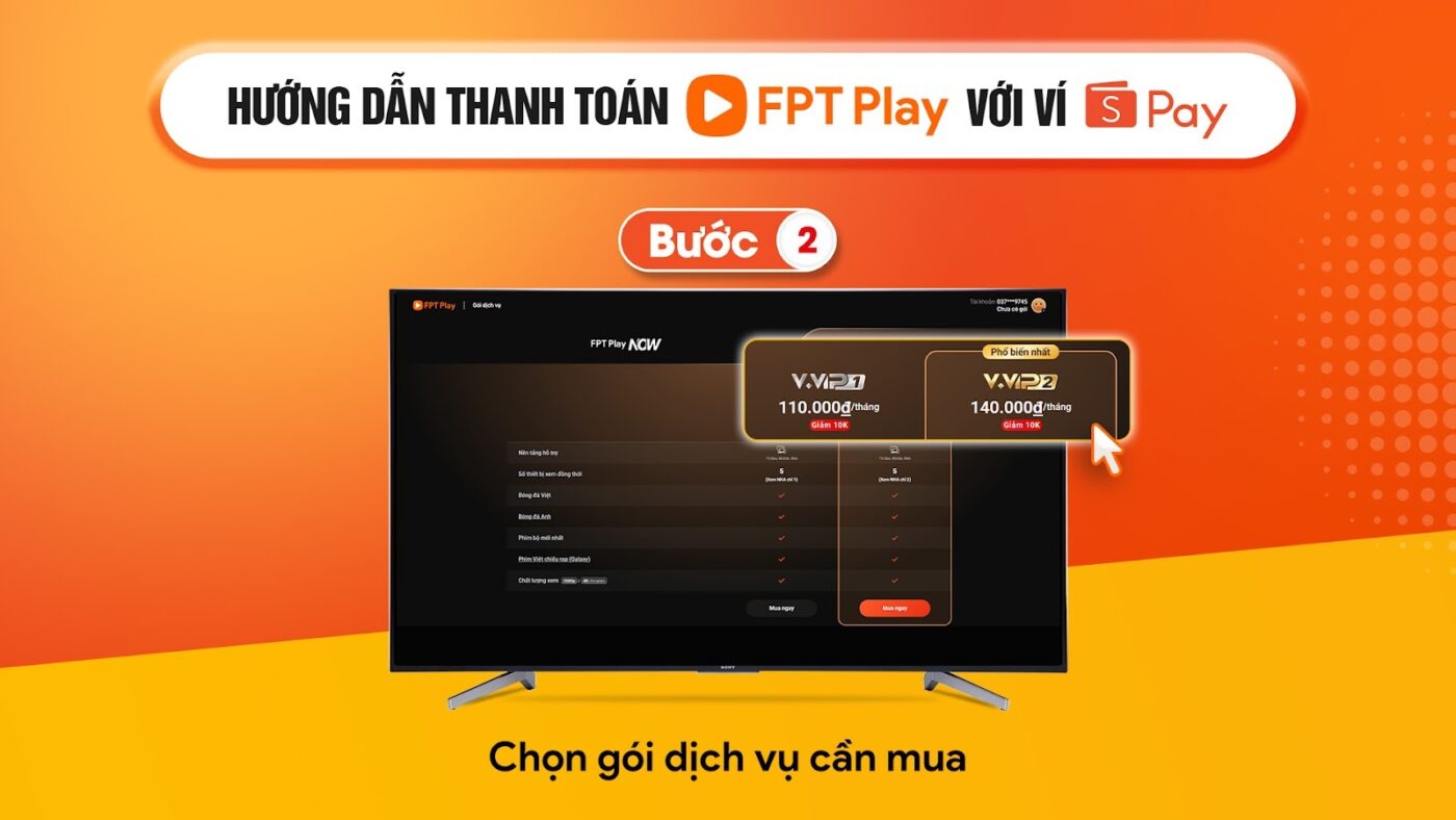 Hướng dẫn thanh toán FPT Play với ví Spay